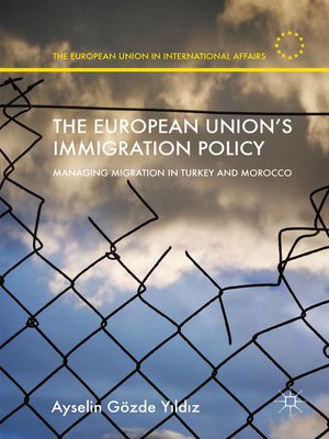 cover image of The European Union's Immigration Policy